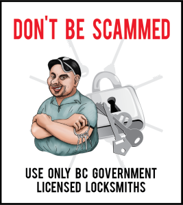 Don’t be Scammed: Use Only BC Government Licensed Locksmiths