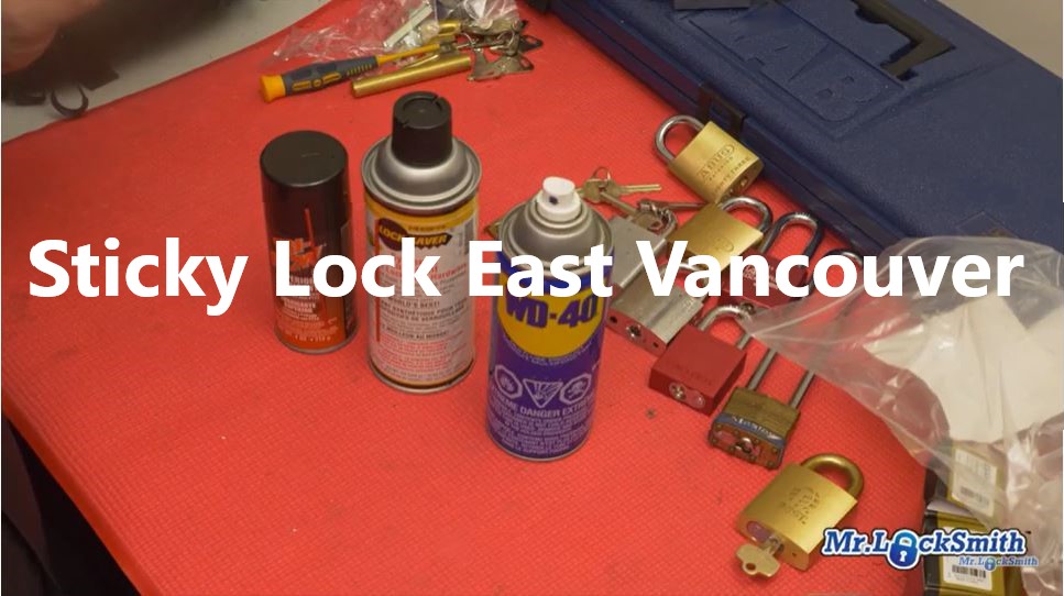 Sticky Lock East Vancouver