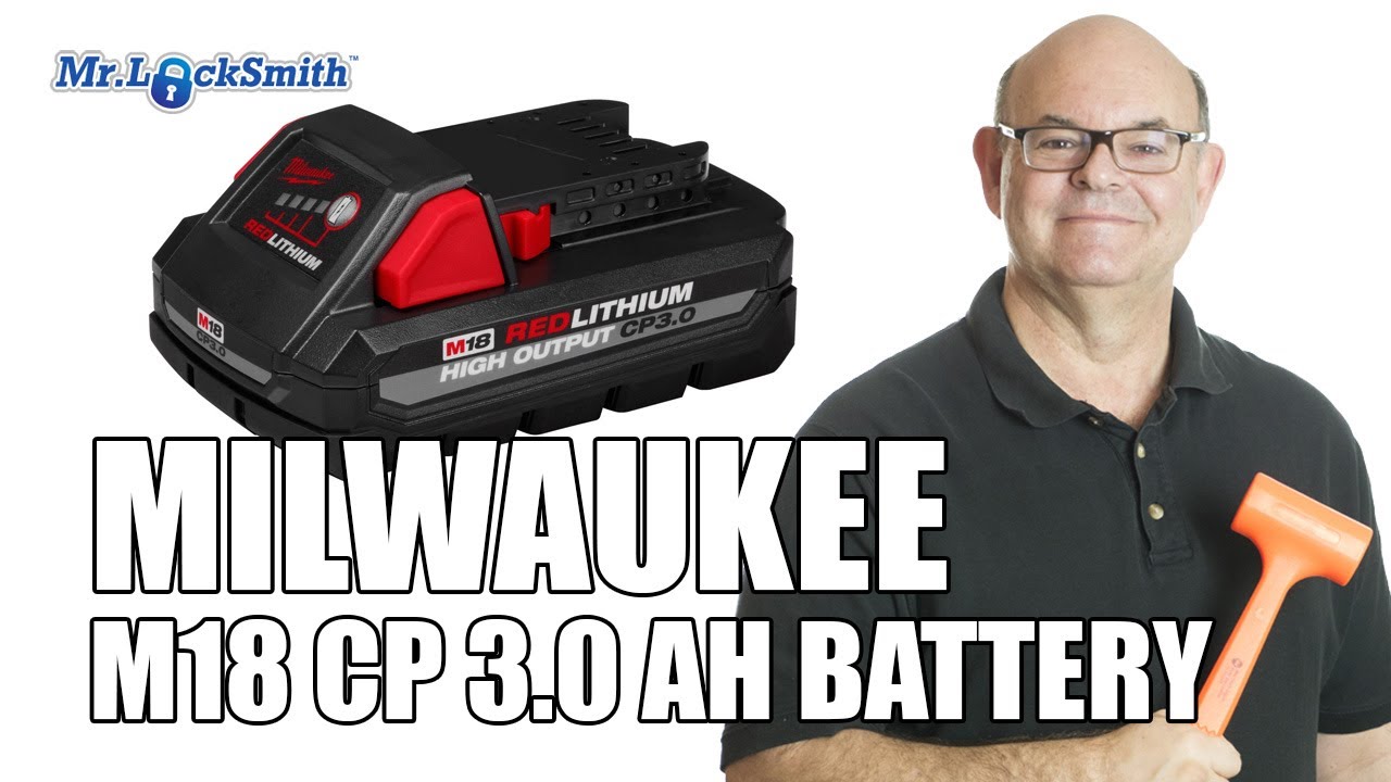 Milwaukee M18 CP 3.0 Battery Mr. Locksmith East Vancouver